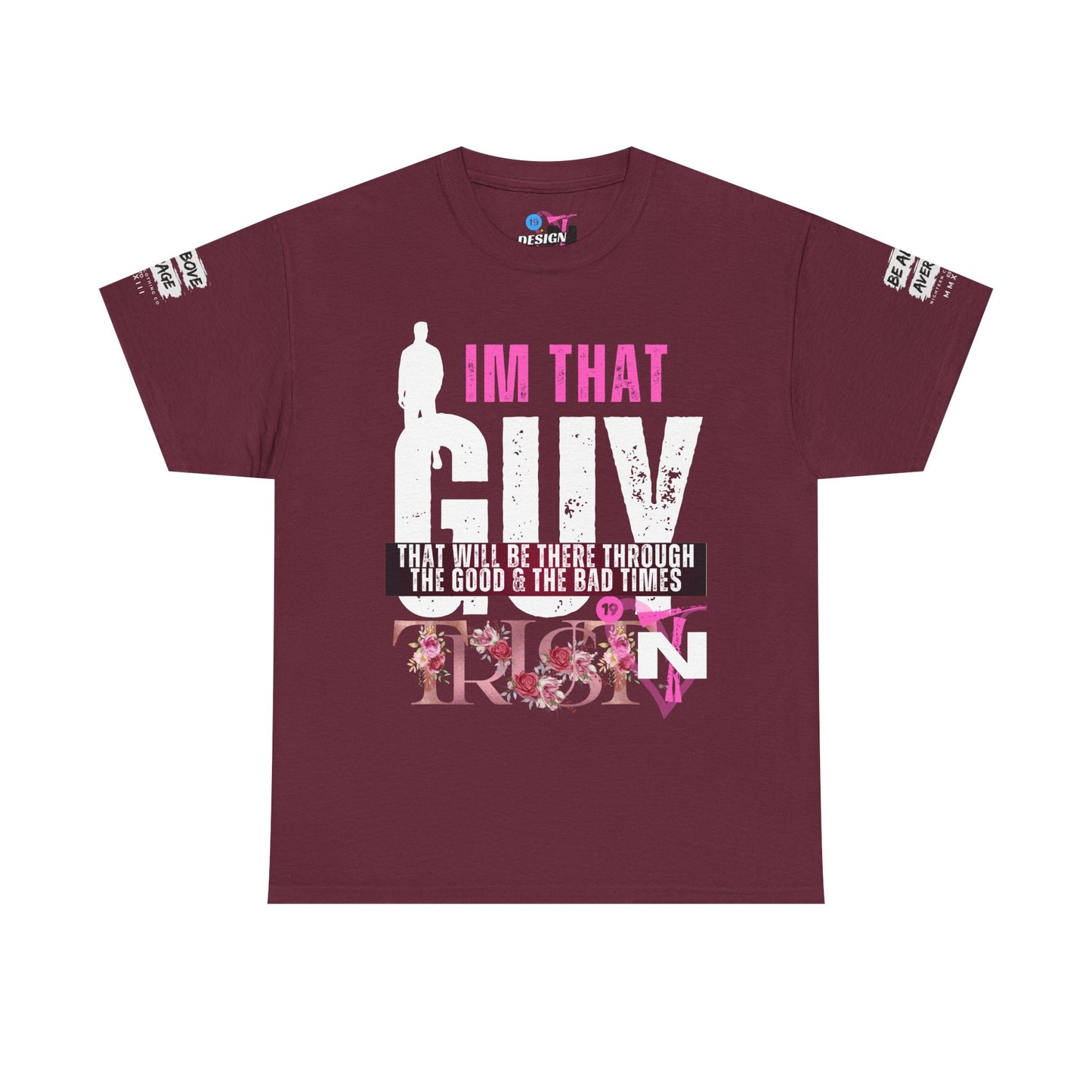 I'M THAT GUY Shirt