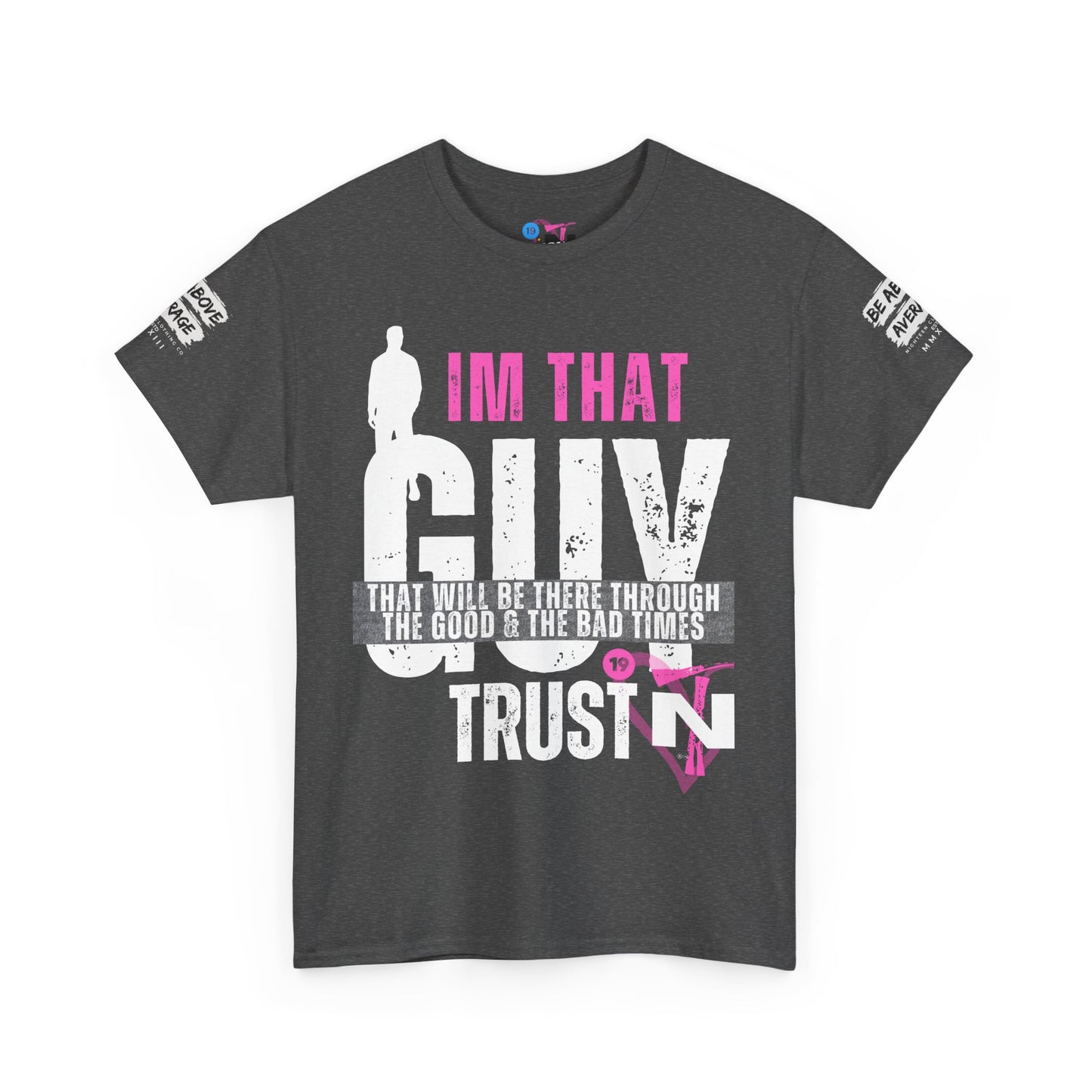 I'M THAT GUY Shirt