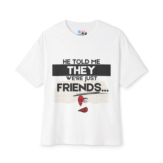 Friends & Trust Issues GFX Shirt