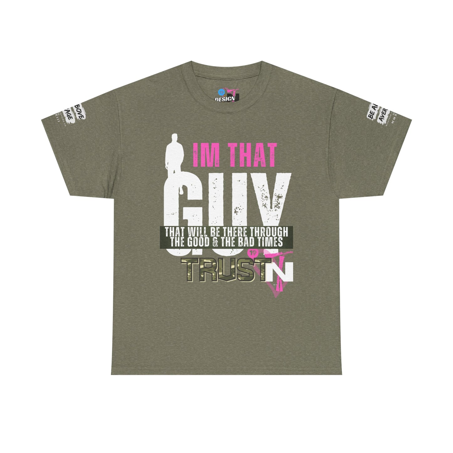 I'M THAT GUY Shirt