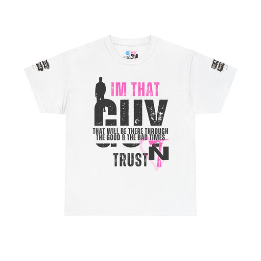 I'M THAT GUY Shirt