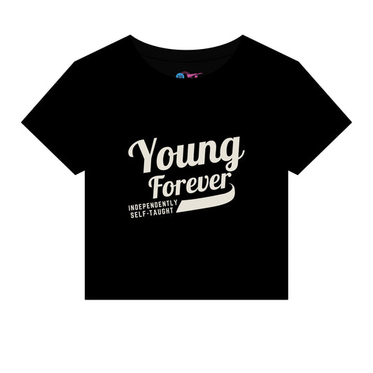Young Forever Crop Tee — "No Restraints" Graphic Women's Baby T-Shirt
