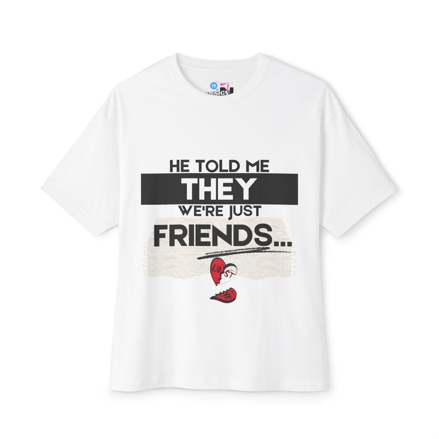 Friends & Trust Issues GFX Shirt